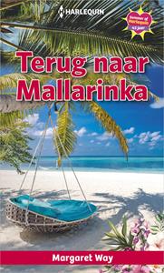 Margaret Way Terug naar Mallarinka -   (ISBN: 9789402546590)