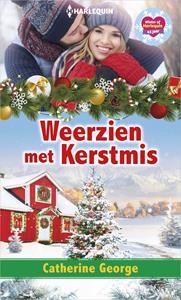 Catherine George Weerzien met Kerstmis -   (ISBN: 9789402548730)
