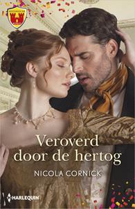 Nicola Cornick Veroverd door de hertog -   (ISBN: 9789402550382)
