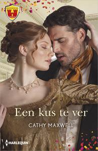 Cathy Maxwell Een kus te ver -   (ISBN: 9789402550399)