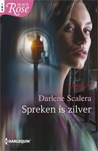 Darlene Scalera Spreken is zilver -   (ISBN: 9789402550535)