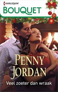 Penny Jordan Veel zoeter dan wraak -   (ISBN: 9789402550726)