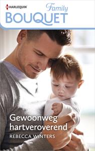 Rebecca Winters Gewoonweg hartveroverend -   (ISBN: 9789402551631)