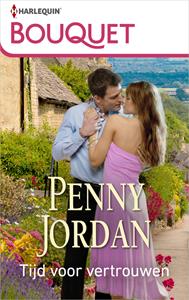 Penny Jordan Tijd voor vertrouwen -   (ISBN: 9789402553703)