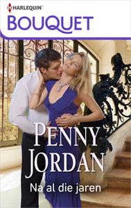 Penny Jordan Na al die jaren -   (ISBN: 9789402553710)