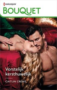 Caitlin Crews Vorstelijk kersthuwelijk -   (ISBN: 9789402554243)