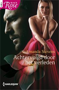 Amanda Stevens Achtervolgd door het verleden -   (ISBN: 9789402554342)