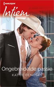 Kathie Denosky Ongebreidelde passie -   (ISBN: 9789402558395)