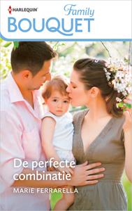 Marie Ferrarella De perfecte combinatie -   (ISBN: 9789402558944)