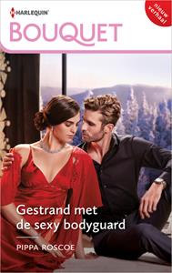 Pippa Roscoe Gestrand met de sexy bodyguard -   (ISBN: 9789402559552)