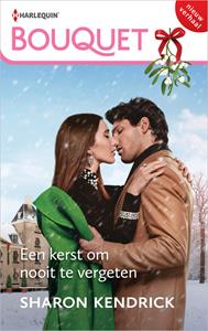 Sharon Kendrick Een kerst om nooit te vergeten -   (ISBN: 9789402560435)