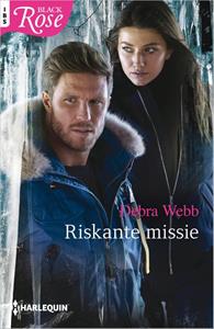 Debra Webb Riskante missie -   (ISBN: 9789402560947)
