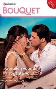 Pippa Roscoe Gevallen voor de arrogante vorst -   (ISBN: 9789402561173)