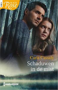Carla Cassidy Schaduwen in de mist -   (ISBN: 9789402561524)