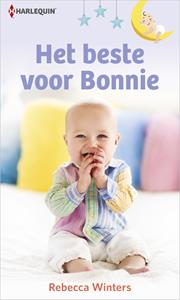 Rebecca Winters Het beste voor Bonnie -   (ISBN: 9789402562712)