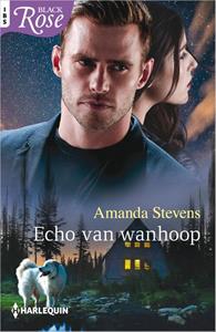 Amanda Stevens Echo van wanhoop -   (ISBN: 9789402562903)