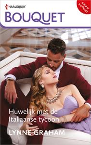 Lynne Graham Huwelijk met de Italiaanse tycoon -   (ISBN: 9789402563061)