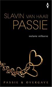 Melanie Milburne Slavin van haar passie -   (ISBN: 9789461993304)