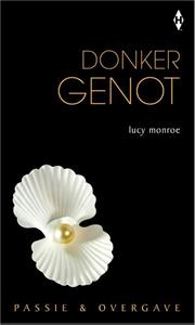 Lucy Monroe Donker genot -   (ISBN: 9789461993328)