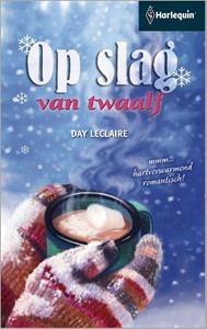 Day Leclaire Op slag van twaalf -   (ISBN: 9789461997081)