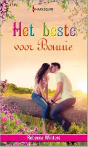 Rebecca Winters Het beste voor Bonnie -   (ISBN: 9789461997142)