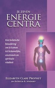 Elizabeth Claire Prophet Je zeven energiecentra -   (ISBN: 9789082996876)