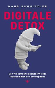 Hans Schnitzler Digitale detox -   (ISBN: 9789403130385)