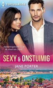 Jane Porter Sexy & onstuimig -   (ISBN: 9789402564181)