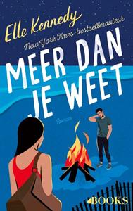 Elle Kennedy Meer dan je weet -   (ISBN: 9789021464510)