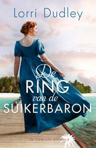 Lorri Dudley De ring van de suikerbaron -   (ISBN: 9789029733922)
