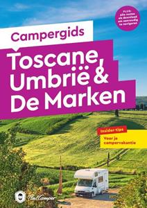 Elisabeth Schnurrer Campergids Toscane, Umbrië & De Marken -   (ISBN: 9789038928999)