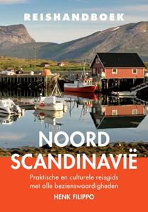 Henk Filippo Reishandboek Noord-Scandinavië -   (ISBN: 9789038929040)