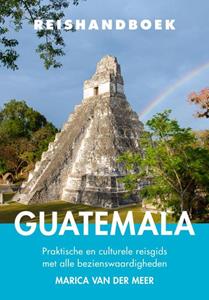 Marica van der Meer Reishandboek Guatemala -   (ISBN: 9789038929057)