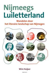 Wim Huijser Nijmeegs Luiletterland -   (ISBN: 9789492411570)