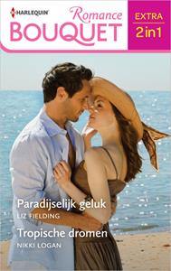 Liz Fielding, Nikki Logan Paradijselijk geluk/Tropische dromen -   (ISBN: 9789402564259)