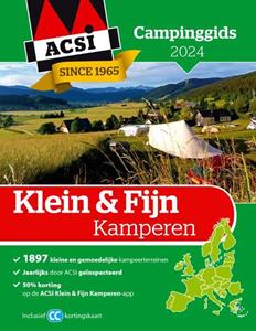 Acsi Klein & Fijn Kamperen gids 2024 -   (ISBN: 9789493182523)