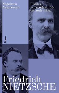 Friedrich Nietzsche Nagelaten fragmenten deel 5 -   (ISBN: 9789024462551)