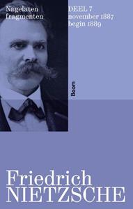 Friedrich Nietzsche Nagelaten fragmenten deel 7 -   (ISBN: 9789024462575)