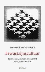 Thomas Metzinger Bewustzijnscultuur -   (ISBN: 9789025912055)