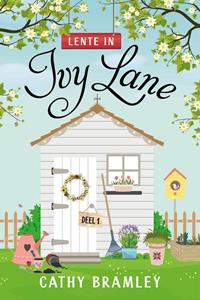 Cathy Bramley Lente in Ivy Lane -   (ISBN: 9789020551822)