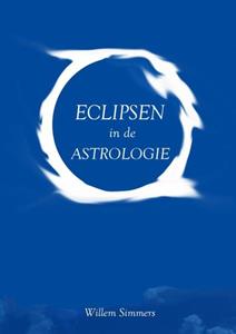 Willem Simmers Eclipsen in de Astrologie -   (ISBN: 9789464809084)