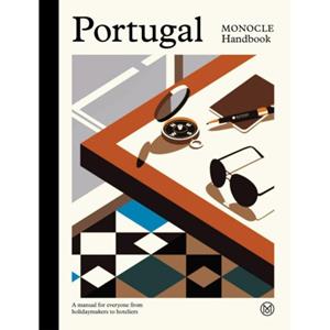 Thames & Hudson Portugal: The Monocle Handbook - Tyler Brulé