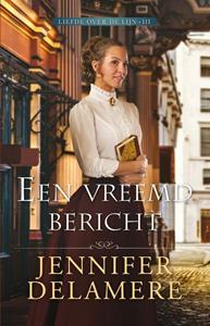 Jennifer Delamere Een vreemd bericht -   (ISBN: 9789493208858)