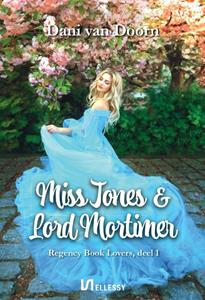 Dani van Doorn Miss Jones & Lord Mortimer -   (ISBN: 9789464499971)