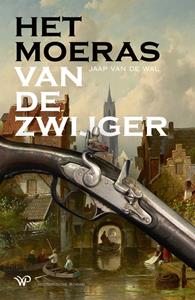 Jaap van de Wal Het moeras van De Zwijger -   (ISBN: 9789464561289)