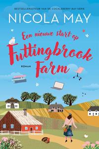 Nicola May Een nieuwe start op Futtingbrook Farm -   (ISBN: 9789020553314)