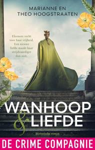 Marianne Hoogstraaten, Theo Hoogstraaten Wanhoop & liefde -   (ISBN: 9789461098191)