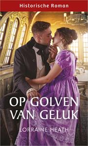 Lorraine Heath Op golven van geluk -   (ISBN: 9789402564969)