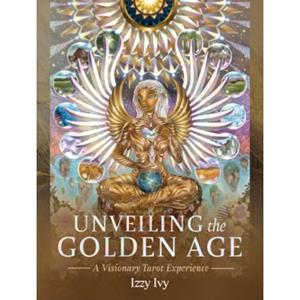Paagman Unveiling the golden age : a visionary tarot experience deluxe tarot set - Izzy Ivy