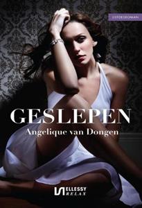 Angelique van Dongen Geslepen -   (ISBN: 9789464930863)